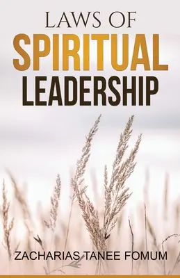 Legile conducerii spirituale - Laws of Spiritual Leadership