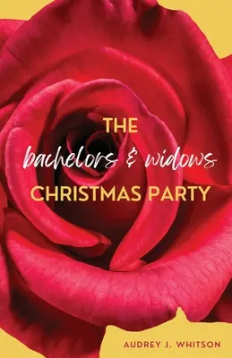 Petrecerea de Crăciun a burlacilor și văduvelor - The Bachelors and Widows Christmas Party