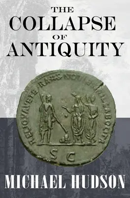 Prăbușirea Antichității - The Collapse of Antiquity