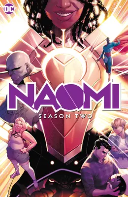 Naomi: Sezonul doi - Naomi: Season Two
