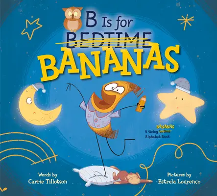 B este pentru banane - B Is for Bananas