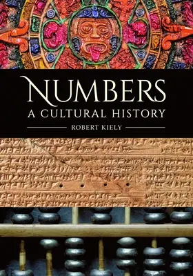 Numerele: O istorie culturală - Numbers: A Cultural History