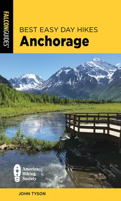 Cele mai bune drumeții ușoare de o zi în Anchorage - Best Easy Day Hikes Anchorage