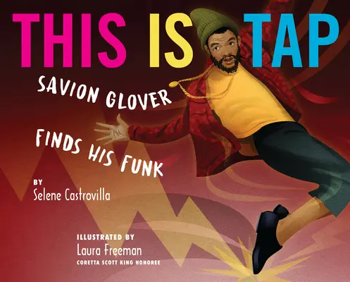 This Is Tap: Savion Glover își găsește funk-ul - This Is Tap: Savion Glover Finds His Funk
