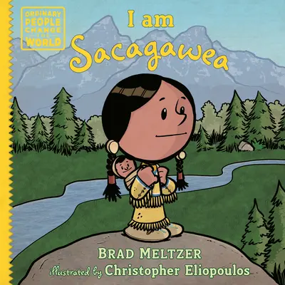Eu sunt Sacagawea - I Am Sacagawea