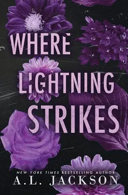 Unde trăsnește fulgerul (Ediție Specială Paperback) - Where Lightning Strikes (Special Edition Paperback)
