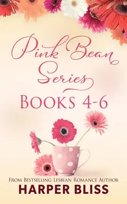Seria Fasole roz: Cărțile 4-6: Această afacere străină, Apă sub poduri, Nicio altă iubire - Pink Bean Series: Books 4-6: This Foreign Affair, Water Under Bridges, No Other Love