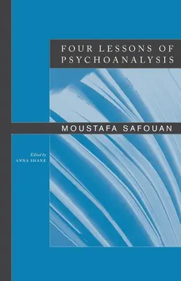 Patru lecții de psihanaliză - Four Lessons of Psychoanalysis