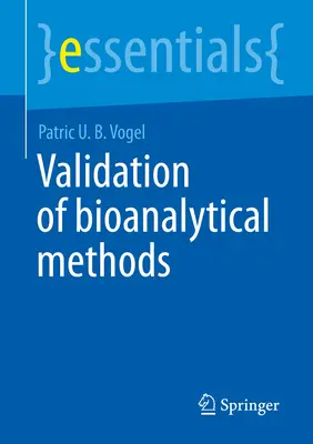 Validarea metodelor bioanalitice - Validation of Bioanalytical Methods