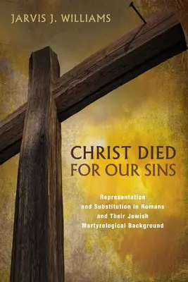 Hristos a murit pentru păcatele noastre - Christ Died for Our Sins