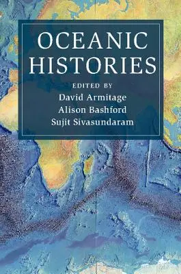 Istorii oceanice - Oceanic Histories