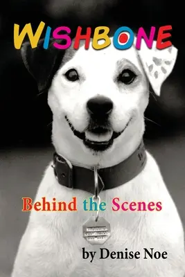 Wishbone - În spatele scenei - Wishbone - Behind the Scenes