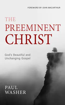 Hristos cel preeminent - The Preeminent Christ