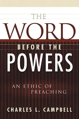 Cuvântul în fața puterilor - The Word before the Powers