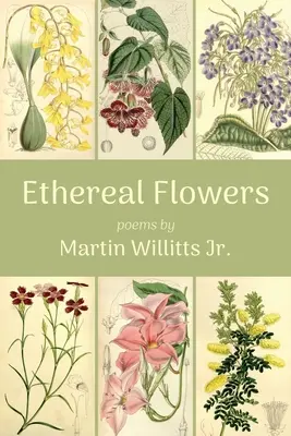 Flori eterice - Ethereal Flowers