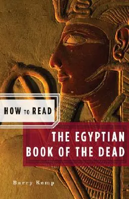Cum să citiți Cartea egipteană a morților (american) - How to Read the Egyptian Book of the Dead (American)