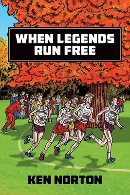 Când legendele aleargă libere - When Legends Run Free