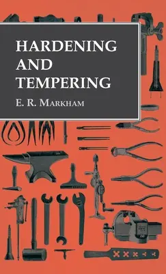 Întăritură și călire - Hardening and Tempering