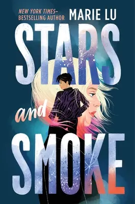 Stele și fum - Stars and Smoke