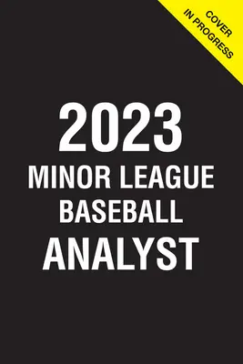 2023 Analistul ligii minore de baseball - 2023 Minor League Baseball Analyst