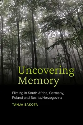 Descoperirea memoriei: Filmări în Africa de Sud, Germania, Polonia și Bosnia/Herțegovina - Uncovering Memory: Filming in South Africa, Germany, Poland and Bosnia/Herzegovina