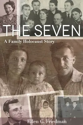 Șapte, o poveste de familie despre Holocaust - Seven, a Family Holocaust Story