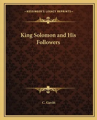 Regele Solomon și urmașii săi - King Solomon and His Followers