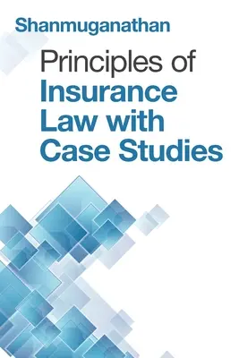 Principii de drept al asigurărilor cu studii de caz - Principles of Insurance Law with Case Studies