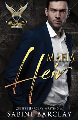 Moștenitoarea Mafiei - Mafia Heir