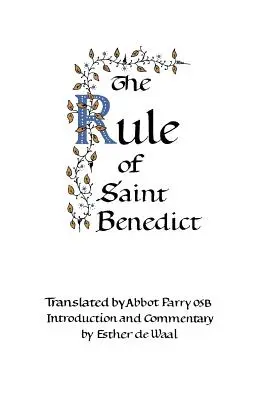 Regula Sfântului Benedict - The Rule of Saint Benedict