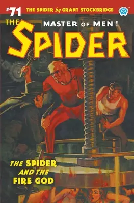 The Spider #71: Păianjenul și Zeul Focului - The Spider #71: The Spider and the Fire God