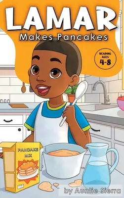 Lamar face clătite - Lamar Makes Pancakes