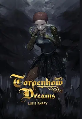 Torpenhow Dreams, Nivelul 3: Este viața un joc, iar noi suntem doar jucători? - Torpenhow Dreams, Level 3: Is life a game, and are we but players?