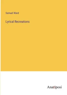 Recreații lirice - Lyrical Recreations