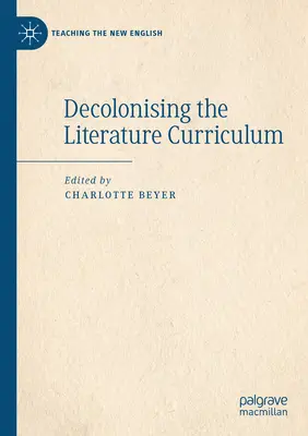Decolonizarea curriculumului de literatură - Decolonising the Literature Curriculum