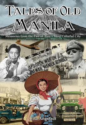 Povești din vechea Manila - Tales of Old Manila