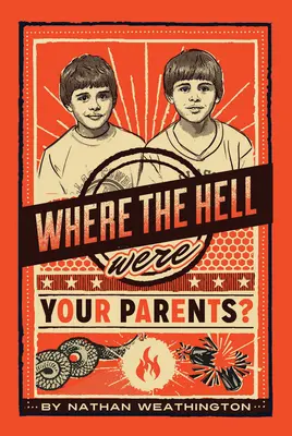 Unde naiba au fost părinții tăi?, 1 - Where the Hell Were Your Parents?, 1