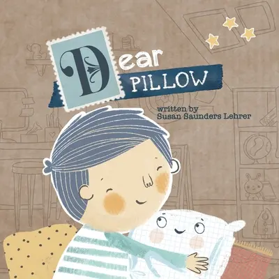 Dragă pernă - Dear Pillow