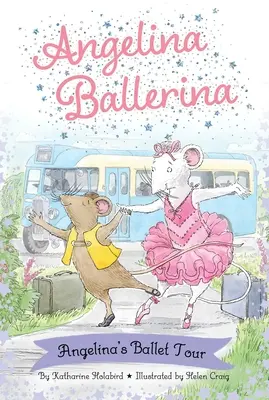 Turneul de balet al Angelinei Balerina - Angelina Ballerina's Ballet Tour