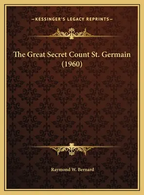 Marele secret al contelui St. Germain (1960) - The Great Secret Count St. Germain (1960)