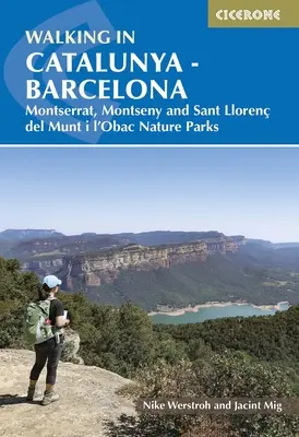 Plimbare în Catalunya - Barcelona: Parcurile naturale Montserrat, Montseny și Sant Lloren del Munt I l'Obac - Walking in Catalunya - Barcelona: Montserrat, Montseny and Sant Lloren del Munt I l'Obac Nature Parks