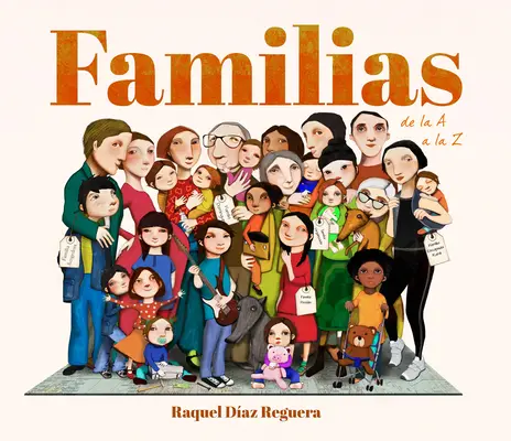 Familias de la A A La Z / Familii de la A la Z - Familias de la A A La Z / Families from A to Z