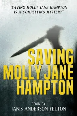 Salvarea lui Molly Jane Hampton - Saving Molly Jane Hampton
