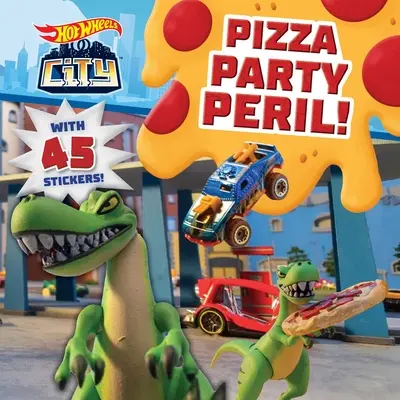 Hot Wheels City: Pizza Party Peril! Car Racing Storybook cu 45 de autocolante pentru copii cu vârste cuprinse între 3 și 5 ani - Hot Wheels City: Pizza Party Peril!: Car Racing Storybook with 45 Stickers for Kids Ages 3 to 5 Years