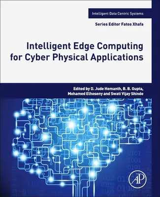 Calcul inteligent la periferie pentru aplicații fizice cibernetice - Intelligent Edge Computing for Cyber Physical Applications