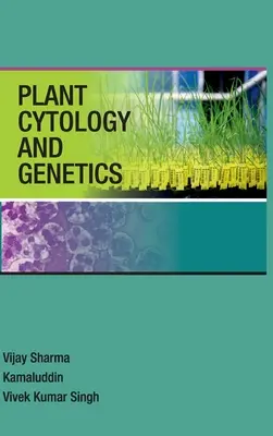 Citologia și genetica plantelor - Plant Cytology And Genetics