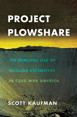 Proiectul Plowshare - Project Plowshare