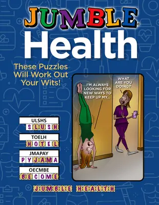 Jumble(r) Sănătate: Aceste puzzle-uri îți vor pune la încercare inteligența! - Jumble(r) Health: These Puzzles Will Work Out Your Wits!