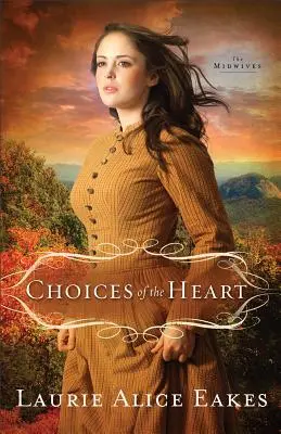 Choices of the Heart (Alegerile inimii) - Choices of the Heart