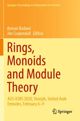 Inele, monoide și teoria modulelor: Aus-Icms 2020, Sharjah, Emiratele Arabe Unite, 6-9 februarie - Rings, Monoids and Module Theory: Aus-Icms 2020, Sharjah, United Arab Emirates, February 6-9